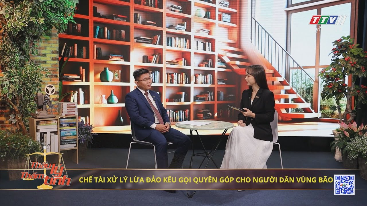 Chế tài xử lý lừa đảo kêu gọi quyên góp cho người dân vùng bão | 28-9-2024 | THẤU LÝ THẤM TÌNH | TayNinhTVArt